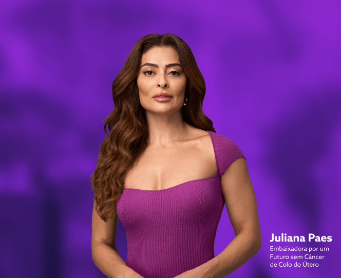 Embaixadora por um futuro sem Câncer de Colo do Útero. Câncer de colo do útero é uma das principais causas de morte entre mulheres no Brasil